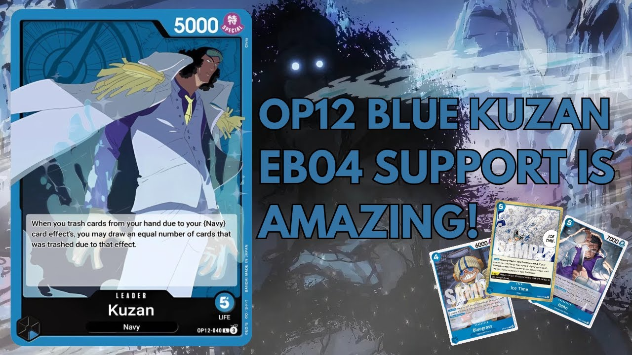 OP12 BLUE KUZAN BLOG